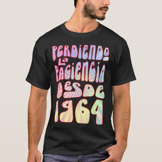T-shirt Perdiendo La Paciencia Desde 1964 59 Años Cumpleañ (Devant)