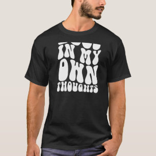 T-shirt Perdu dans mes propres pensées esthétique tendance