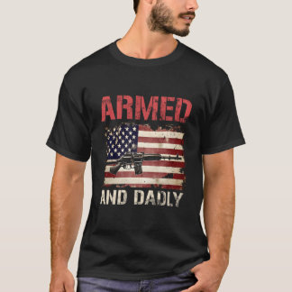 T-shirt Père Armé Et Mortellement Dangereux Pour La Fête D