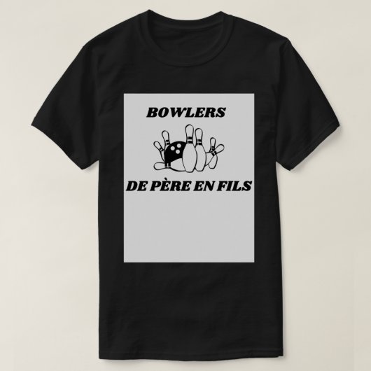 T-SHIRT PÈRE AU FILS BOWLERS T (Design devant)