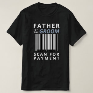 T-shirt Père De Groom Analyser Pour Paiement Mariage Drôle