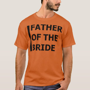 T-shirt Père de la fille Mariage du baccalauréat mariée