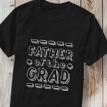 T-shirt Père de la Grad Modernisation Graduation<br><div class="desc">Ce design simple et classique est composé de typographie serif et d'ajouter une photo personnalisée.</div>