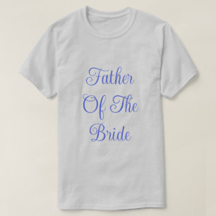 T-shirt Père De La Mariée