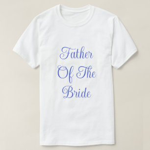 T-shirt Père De La Mariée