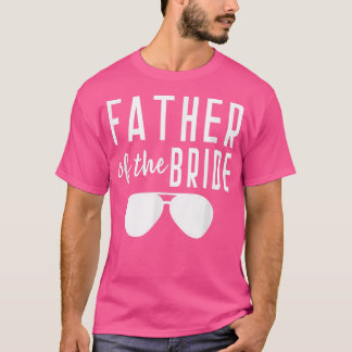 T-shirt Père de la mariée célibataire mariage papa fille