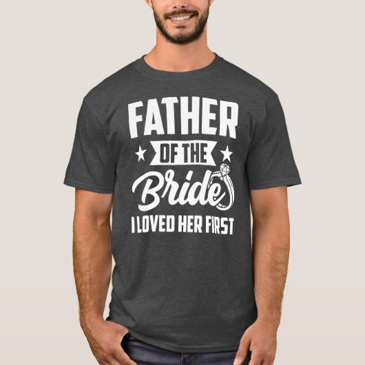 T-shirt Père de la mariée J'aimais son premier Mariage (Devant)