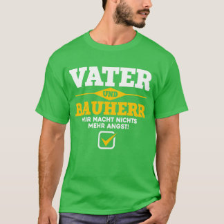 T-shirt Père Et Le Client Ne M'A Plus Craigné Encore Un En