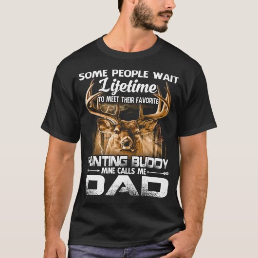 T-shirt Père et son chasser les chemises à vie papa's Budd (Devant)