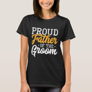 T-shirt Père fier du marié, participation au mariage