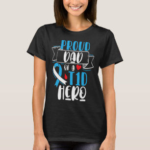 T-shirt Père Fier D'Un Héros T1D Type 1 Diabète Papa Recon