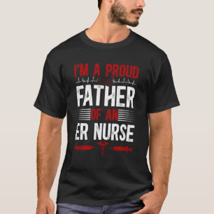T-shirt Père fier d'une infirmière des urgences Papa infir
