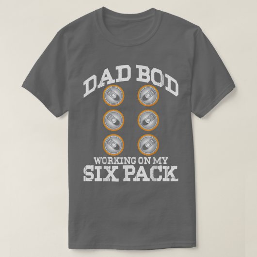 T-shirt Père Jour Papa Bod Travailler Sur Mon Si Pack Bièr (Design devant)