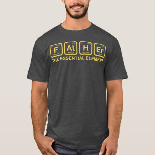 T-shirt Père L'Élément Essentiel Papa Père Science Ch