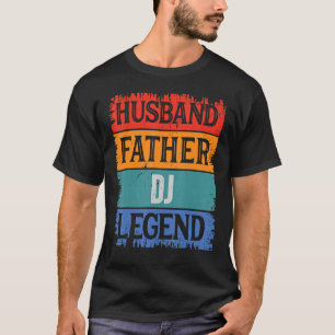 T-shirt Père Mari DJ Legend Fier Papa Retro Papa
