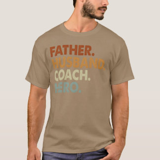 T-shirt Père mari entraîneur Héros amis Vintages