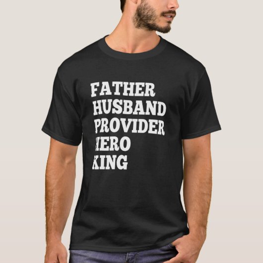 T-shirt Père Mari Fournisseur Héros King Funny Papa Tee Gi (Devant)