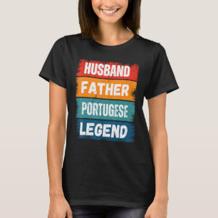 T-shirt Père Mari PORTUGESE Légende Fier Papa Retro P