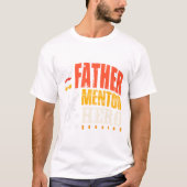 T-shirt Père. Mentor. Hero. - Un hommage intemporel à papa (Devant)