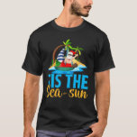 T-shirt Père Noël Beach Vacances Tis The Sea Sun Christmas<br><div class="desc">Père Noël Beach Vacances C'Est La Mer Soleil Noël En Juillet.</div>