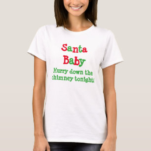 T-SHIRT PÈRE NOËL BÉBÉ ABATTRE LA CHEMISE CHIMNEY FEMMES