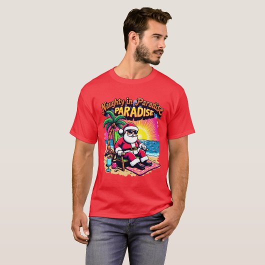 T-shirt Père Noël en vacances Naughty au Paradis (Devant entier)