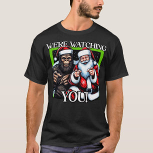 T-shirt Père Noël Et Bigfoot Vous Regardent Drôle Sasquatc