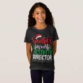 T-Shirt Père Noël Favori Activité Directeur Noël Père Noël (Devant entier)