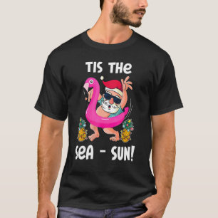 T-shirt Père Noël Flamant rose Float Tis The Sea Sun Beach