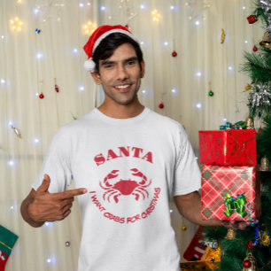T-shirt Père Noël, je veux des crabes pour Noël – Humour d