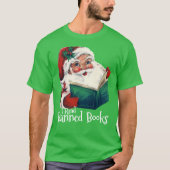T-shirt Père Noël Lit Les Livres Interdits (Devant)