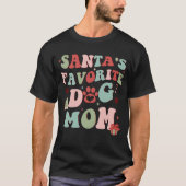 T-shirt Père Noël mère de chien préférée (Devant)