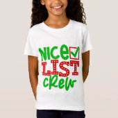 T-Shirt Père Noël Nice List Crew (Devant)