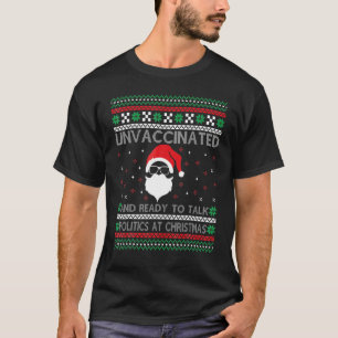 T-shirt Père Noël non vacciné et prêt à parler politique à