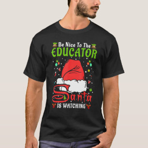 T-shirt Père Noël Xmas Pajamas Soyez Gentils Avec L'Éducat
