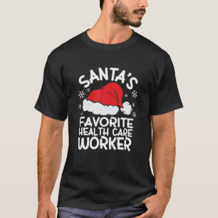 T-shirt Père Noël's Favori Health Care Worker Design Chris
