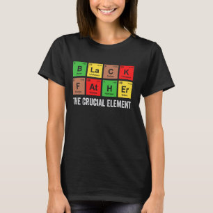 T-shirt Père noir L'élément crucial Papa Day Chimie
