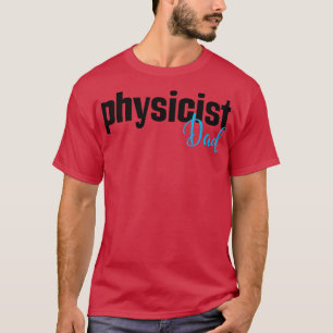 T-shirt Père physicien