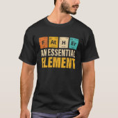T-shirt Père Un Élément Essentiel Cool Tableau Périodique  (Devant)