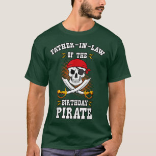 T-shirt PèreInLaw of Birthday Pirate Theme Matching Bda