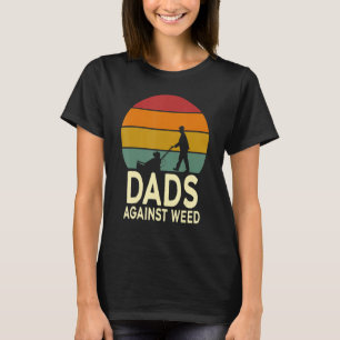 T-shirt Pères contre le jardinage de mauvaises herbes Père