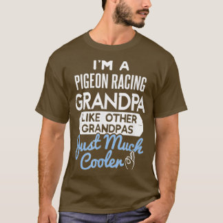 T-shirt Pères cool Design Pigeon Racing Grandpa 2