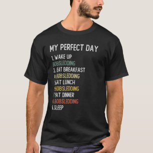 T-shirt Perfect Day Bobsledding Hommes Garçons Ado Bobsled