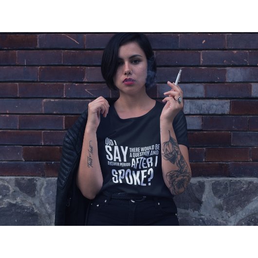 T-shirt Période de questions et réponses après que j'ai pa