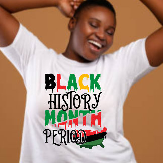 T-shirt Période du mois de l'histoire des Noirs