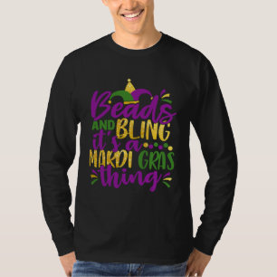 T-shirt Perles et Bling C'est une chose de Mardi Gras Cool