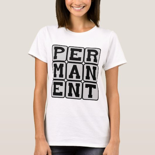 T-shirt Permanent, Pour Le Long Terme (Devant)
