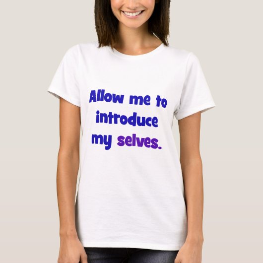 T-shirt Permettez-moi de présenter mes individus (Devant)