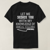 T-shirt Permettez-Moi De Vous Séduire Avec Ma Connaissance (Design devant)