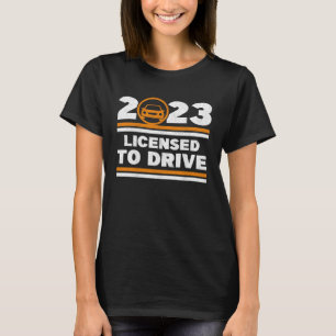 T-shirt Permis de conduire 2023 Autorisation de conduire o
